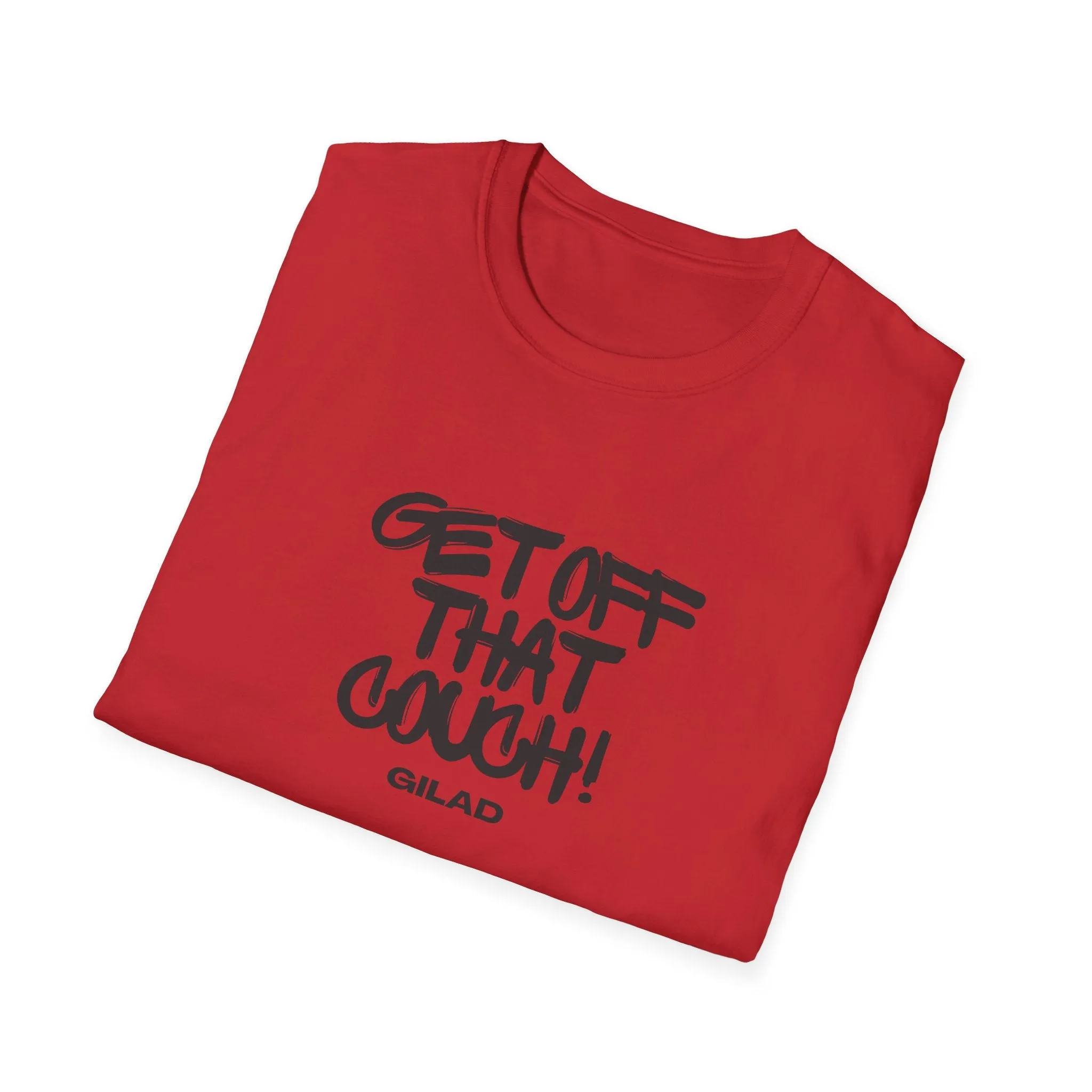 Get Off That Couch | Unisex Softstyle T-Shirt